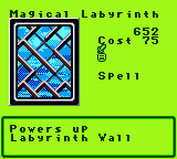 Magical Labyrinth — Magic (Spell) — Cost 75 — Powers up Labyrinth Wall