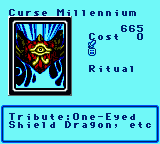 Curse Millennium — Ritual (Ritual) — Cost 0 — Tribute:One-Eyed Shield Dragon, etc