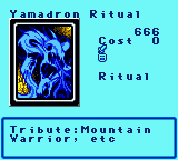 Yamadron Ritual — Ritual (Ritual) — Cost 0 — Tribute:Mountain Warrior, etc