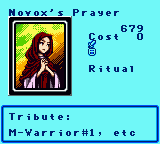 Novox's Prayer — Ritual (Ritual) — Cost 0 — Tribute:  M-Warrior#1, etc