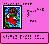 Reverse Trap — Trap (Trap) — Cost 2 — Change power up  Pts to power down