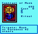 Contract of Mask — Ritual (Ritual) — Cost 0 — Tribute: Mask of Darkness +2 others