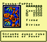 Psycho-Puppet — Monster (Fiend) [Divine] — Level 7 — Cost 255 — ATK 2000 / DEF 2350 — Strange dance robs enemies of power