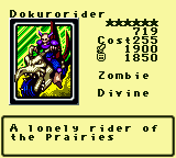 Dokurorider — Monster (Zombie) [Divine] — Level 6 — Cost 255 — ATK 1900 / DEF 1850 — A lonely rider of the prairies