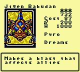 Jigen Bakudan — Monster (Pyro) [Dreams] — Level 3 — Cost 87 — ATK 200 / DEF 1000 — Makes a blast that affects allies