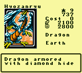 Hyozanryu — Monster (Dragon) [Earth] — Level 9 — Cost 0 — ATK 2100 / DEF 2800 — Dragon armored    with diamond hide