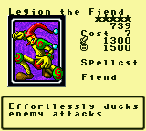 Legion the Fiend — Monster (Spellcst) [Fiend] — Level 5 — Cost 7 — ATK 1300 / DEF 1500 — Effortlessly ducks enemy attacks