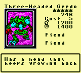 Three-Headed Geedo — Monster (Fiend) [Fiend] — Level 5 — Cost 5 — ATK 1200 / DEF 1400 — Has a head that   keeps growing back