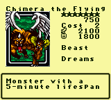 Chimera the Flying — Monster (Beast) [Dreams] — Level 7 — Cost 2 — ATK 2100 / DEF 1800 — Monster with a    5-minute lifespan