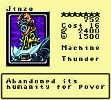 Jinzo — Monster (Machine) [Thunder] — Level 7 — Cost 16 — ATK 2400 / DEF 1500 — Abandoned its     humanity for power