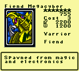 Fiend Megacyber — Monster (Warrior) [Fiend] — Level 7 — Cost 3 — ATK 2200 / DEF 1200 — Spawned from magic and electronics