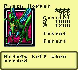 Pinch Hopper — Monster (Insect) [Forest] — Level 4 — Cost 121 — ATK 1000 / DEF 1200 — Brings help when  needed
