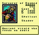 Sorcerer of Doomed — Monster (Spellcst) [Shadow] — Level 5 — Cost 5 — ATK 1450 / DEF 1200 — Ancient wizard who feeds on souls