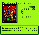 Restructer Rev. — Magic (Spell) — Cost 15 — Damage=(200 X # of enemy field cards)