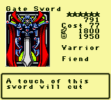 Gate Sword — Monster (Warrior) [Fiend] — Level 6 — Cost 77 — ATK 1800 / DEF 1950 — A touch of this   sword will cut