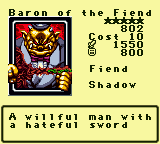 Baron of the Fiend — Monster (Fiend) [Shadow] — Level 5 — Cost 10 — ATK 1550 / DEF 800 — A willful man with a hateful sword