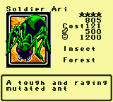 Soldier Ari — Monster (Insect) [Forest] — Level 4 — Cost 121 — ATK 500 / DEF 1200 — A tough and raging mutated ant