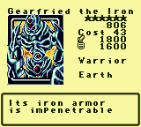 Gearfried the Iron — Monster (Warrior) [Earth] — Level 6 — Cost 43 — ATK 1800 / DEF 1600 — Its iron armor is impenetrable