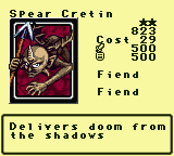 Spear Cretin — Monster (Fiend) [Fiend] — Level 2 — Cost 29 — ATK 500 / DEF 500 — Delivers doom from the shadows
