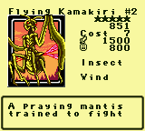Flying Kamakiri #2 — Monster (Insect) [Wind] — Level 5 — Cost 7 — ATK 1500 / DEF 800 — A praying mantis trained to fight