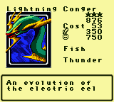 Lightning Conger — Monster (Fish) [Thunder] — Level 3 — Cost 53 — ATK 350 / DEF 750 — An evolution of the electric eel