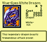 Blue-Eyes White Dragon — Monster (Dragon) [White-Kin] — Level 9 — Cost 0 — ATK 3000 / DEF 2500 — This legendary dragon boasts tremendous attack power.