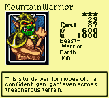 Mountain Warrior — Monster (Beast-Warrior) [Earth-Kin] — Level 3 — Cost 87 — ATK 600 / DEF 1000 — This sturdy warrior moves with a confident 'gan-gan' even across treacherous terrain.