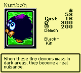 Kuriboh — Monster (Demon) [Black-Kin] — Level 1 — Cost 16 — ATK 300 / DEF 200 — When these tiny demons mass in dark areas, they become a real nuisance.