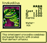 Krokodilus — Monster (Reptile) [Water-Kin] — Level 4 — Cost 121 — ATK 1100 / DEF 1200 — This intelligent crocodile combines increased ferocity with scales that deflect attacks.