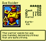 Axe Raider — Monster (Warrior) [Earth-Kin] — Level 5 — Cost 26 — ATK 1700 / DEF 1150 — This warrior wields his axe one-handed, delivering strikes that are quite strong.