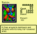 Barox — Monster (Demon) [Forest-Kin] — Level 6 — Cost 91 — ATK 1800 / DEF 2000 — It flies around in darkness and attacks with its long, fur-covered arms.