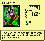 Centaur — Monster (Beast) [Forest-Kin] — Level 5 — Cost 10 — ATK 1300 / DEF 1550 — This man-horse monster runs with unmatched speed that leaves all pursuers behind.