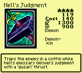 Hell's Judgment — Monster (Demon) [Demon-Kin] — Level 4 — Cost 140 — ATK 1300 / DEF 900 — Traps the enemy in a coffin while hell's emissary delivers judgment with a 'gusari' thrust.