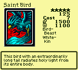 Saint Bird — Monster (Bird-Beast) [White-Kin] — Level 5 — Cost 7 — ATK 1500 / DEF 1100 — This bird with an extraordinarily long tail radiates holy light from its entire body.
