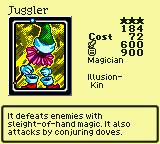 Juggler — Monster (Magician) [Illusion-Kin] — Level 3 — Cost 72 — ATK 600 / DEF 900 — It defeats enemies with sleight-of-hand magic. It also attacks by conjuring doves.