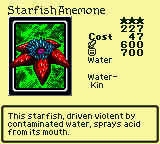 Starfish Anemone — Monster (Water) [Water-Kin] — Level 3 — Cost 47 — ATK 600 / DEF 700 — This starfish, driven violent by contaminated water, sprays acid from its mouth.
