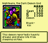 Nightmare, the Dark Demon God — Monster (Demon) [Black-Kin] — Level 4 — Cost 140 — ATK 1300 / DEF 1100 — This demon reportedly haunts dreams and drains life from sleeping victims.