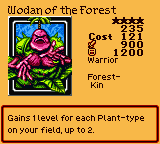 Wodan of the Forest — Effect Monster (Warrior) [Forest-Kin] — Level 4 — Cost 121 — ATK 900 / DEF 1200 — Gains 1 level for each Plant-type on your field, up to 2.