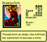 Angelwitch — Monster (Magician) [Black-Kin] — Level 3 — Cost 87 — ATK 800 / DEF 1000 — Though born an angel, she fulfilled her aspiration to become a witch.