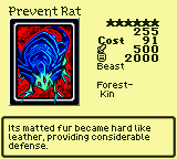 Prevent Rat — Monster (Beast) [Forest-Kin] — Level 6 — Cost 91 — ATK 500 / DEF 2000 — Its matted fur became hard like leather, providing considerable defense.