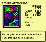 Stone Armadillo — Monster (Stone) [Earth-Kin] — Level 4 — Cost 121 — ATK 800 / DEF 1200 — Its body is covered in stone-hard fur, granting solid defense.