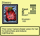 Sleepy — Monster (Beast) [Illusion-Kin] — Level 3 — Cost 87 — ATK 800 / DEF 1000 — This long-tailed sheep uses its tail to hypnotize and induce nightmares.