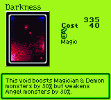 Darkness — Magic (Magic) — Cost 40 — This void boosts Magician & Demon monsters by 30% but weakens Angel monsters by 30%.