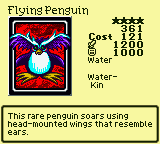 Flying Penguin — Monster (Water) [Water-Kin] — Level 4 — Cost 121 — ATK 1200 / DEF 1000 — This rare penguin soars using head-mounted wings that resemble ears.