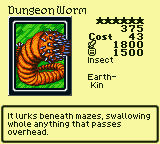 Dungeon Worm — Monster (Insect) [Earth-Kin] — Level 6 — Cost 43 — ATK 1800 / DEF 1500 — It lurks beneath mazes, swallowing whole anything that passes overhead.