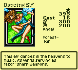 Dancing Elf — Monster (Angel) [Forest-Kin] — Level 1 — Cost 16 — ATK 300 / DEF 200 — This elf dances in the heavens to music, its wings serving as razor-sharp weapons.