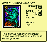 Amphibious Emperor — Monster (Reptile) [Water-Kin] — Level 6 — Cost 43 — ATK 1800 / DEF 1500 — This reptile monster breathes flames omnidirectionally through its large mouth.