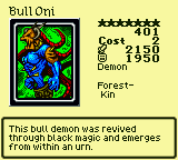 Bull Oni — Monster (Demon) [Forest-Kin] — Level 7 — Cost 2 — ATK 2150 / DEF 1950 — This bull demon was revived through black magic and emerges from within an urn.