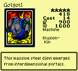Golgoil — Monster (Machine) [Illusion-Kin] — Level 5 — Cost 14 — ATK 900 / DEF 1600 — This massive steel djinn emerges from interdimensional portals.