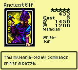 Ancient Elf — Monster (Magician) [White-Kin] — Level 5 — Cost 5 — ATK 1450 / DEF 1200 — This millennia-old elf commands spirits in battle.